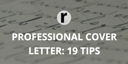 19 Tips for Writing a Professional Cover Letter