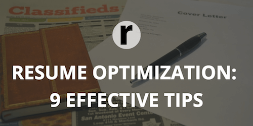 9 Simple Yet Effective Resume Optimization Tips
